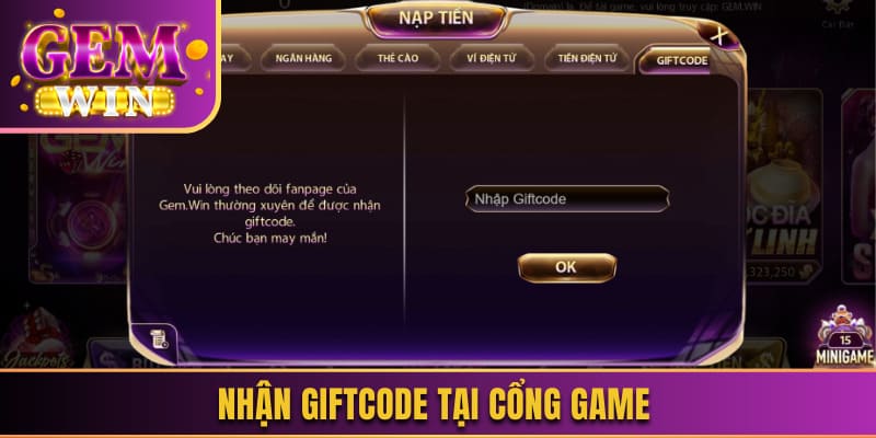 Nhận giftcode tại cổng game